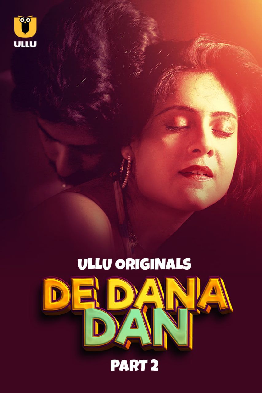 De Dana Dan (2024) Season 1 Part 2 ULLU Web Series