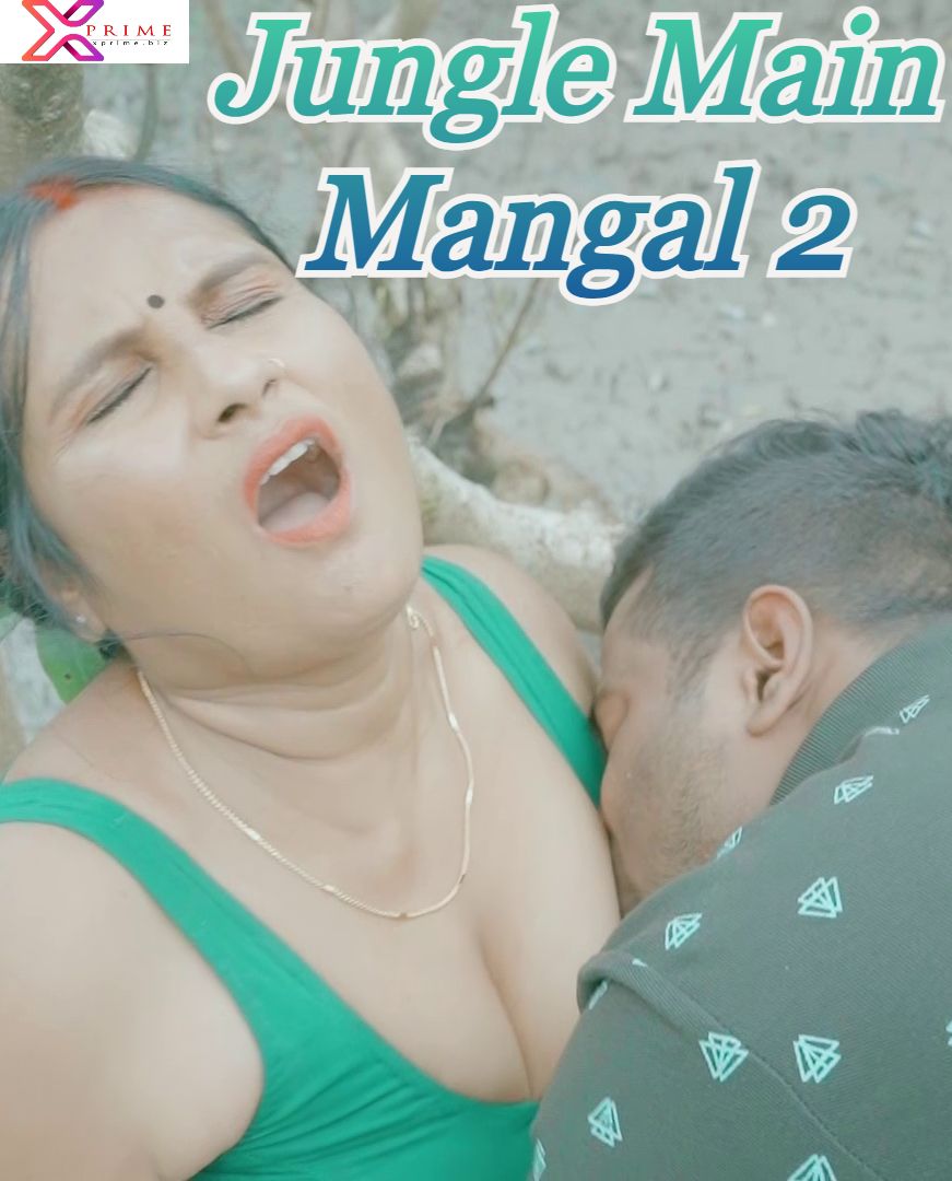 Jungle Main Mangal 2 (2023) Hindi Xprime Short Film