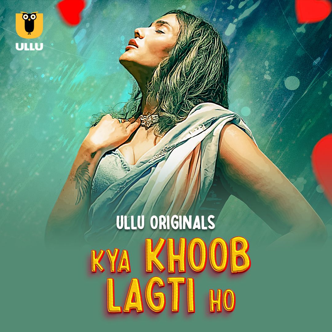 Kya Khoob Lagti Ho (2024) Hindi Season 01 Part 01 ULLU WEB Series