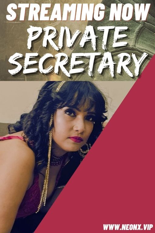 Private Secretary 2023 Hindi NeonX Short Film