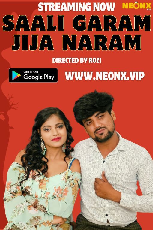 Saali Garam Jija Naram 2023 Hindi NeonX Short Film