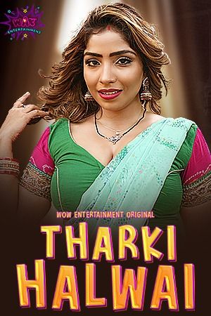 Tharki Halwai (2023) Season 01 Episode 01 Hindi Web Series