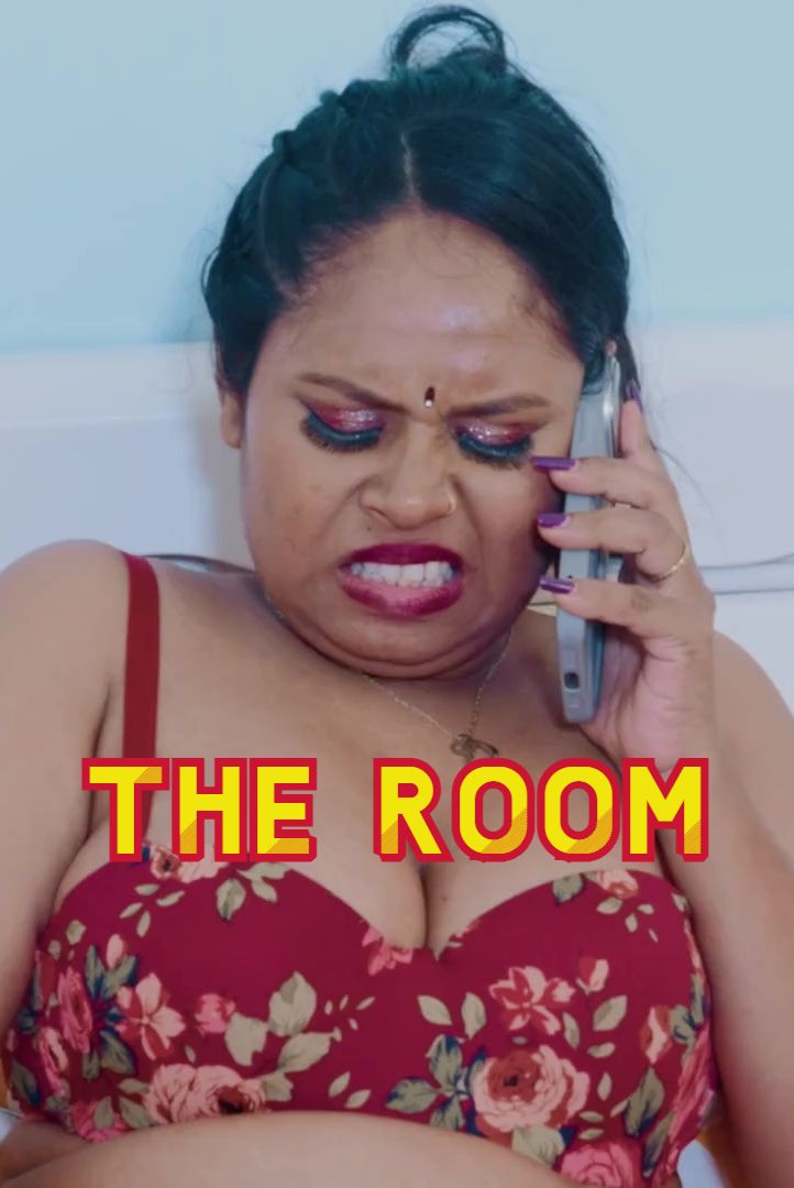 The Room (2024) Hindi Uncut Short Films