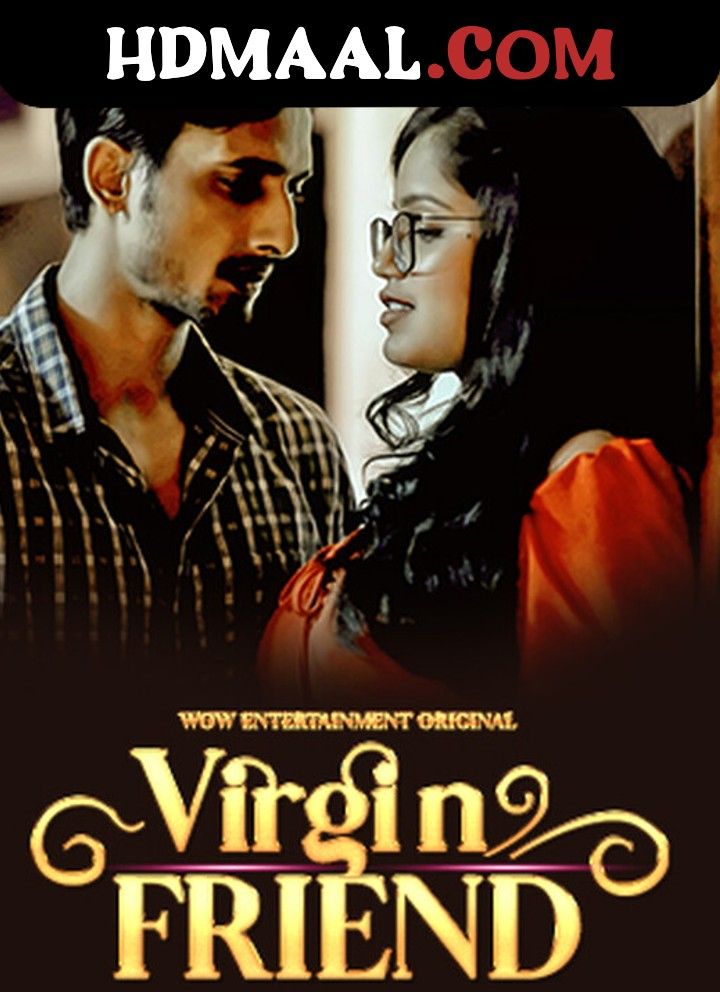 Virgin Friend (2023) Hindi Season 02 Episode 1 Hindi Web Series