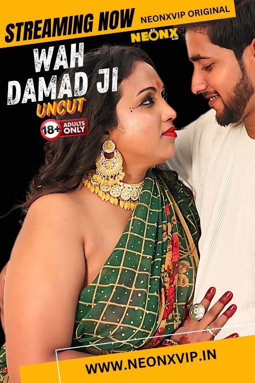 Wah Damad Ji (2024) Hindi NeonX Short Films